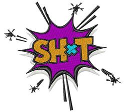 Comic-style text design featuring 'SH*T' in gold letters on a vibrant purple explosion background.