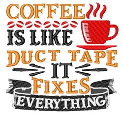 Coffee Fixes Everything - 4x4 everything detailed embroidery design for Backpacks