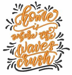 Text design 'home is where the waves crush' in vibrant orange, with wave patterns and black outlines, perfect for summer.