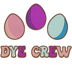 Decorative pastel eggs in pink, purple, and blue with the playful phrase 'DYE CREW' for Easter decoration.