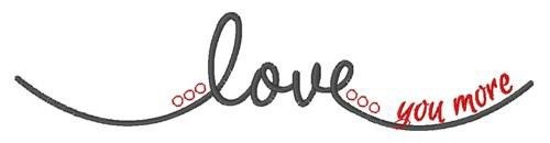 Love You More