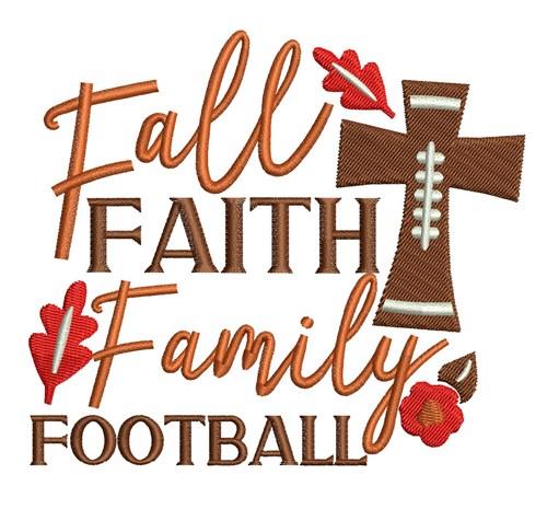 Faith, Family, & Football