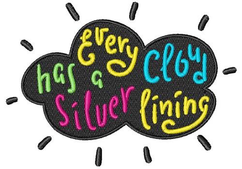 Clouds Have Silver Lining Clouds Have Silver Lining