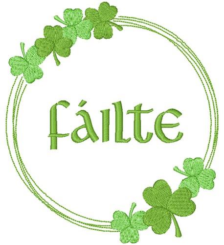 Failte & Shamrocks Failte & Shamrocks