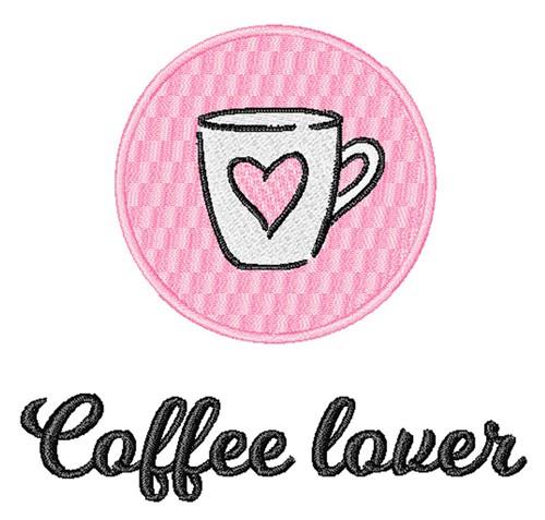 Coffee Lover Embroidery Design