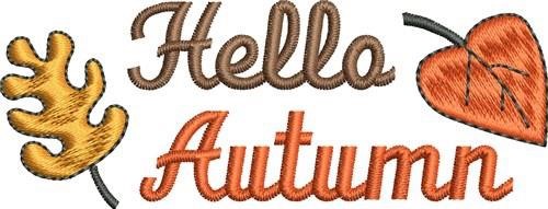 Hello Autumn