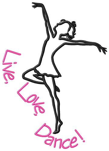 Live Love Dance Embroidery Designs Machine Embroidery Designs At