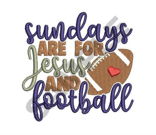 Sundays are for Jesus and Football