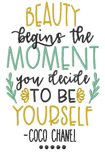 Decide To Be Yourself Embroidery Design