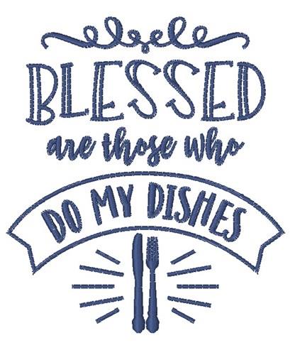 Embroidered Kitchen Towel Blessed Are Those Who Do My Dishes 