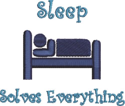 Sleep Solves Everything Sleep Solves Everything