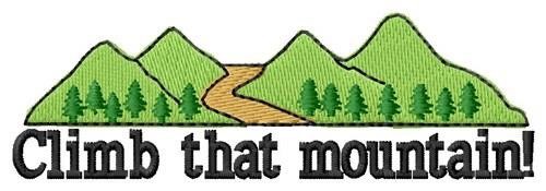 Climb That Mountain