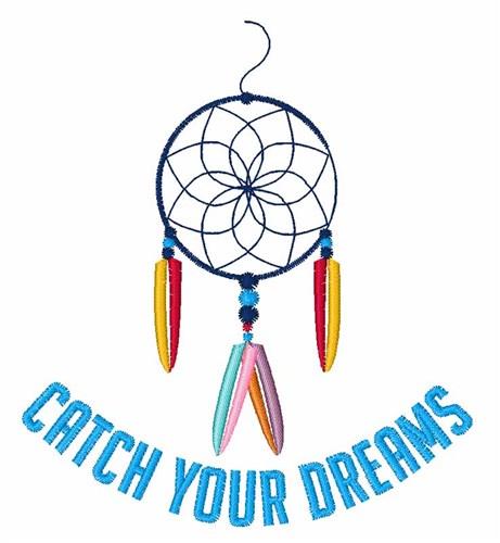 Catch Your Dreams