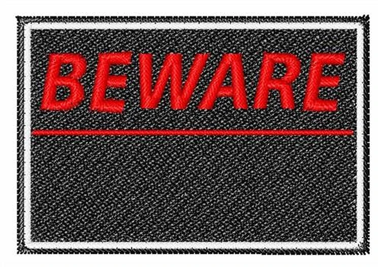 Beware Beware